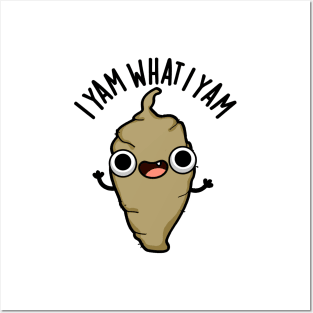 I Yam What I Yam Cute Veggie Pun Posters and Art